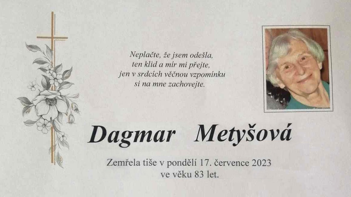 Zemřela Dagmar Metyšová